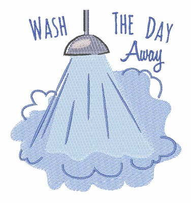 Wash the Day Away Machine Embroidery Design