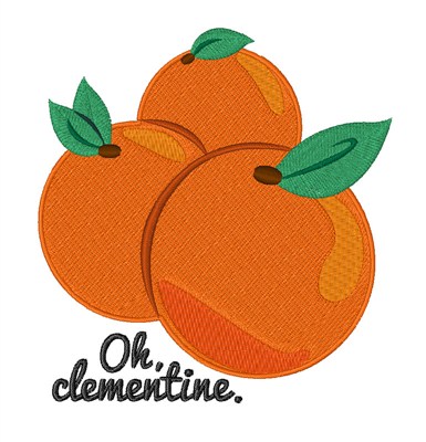 Oh Clementine Machine Embroidery Design