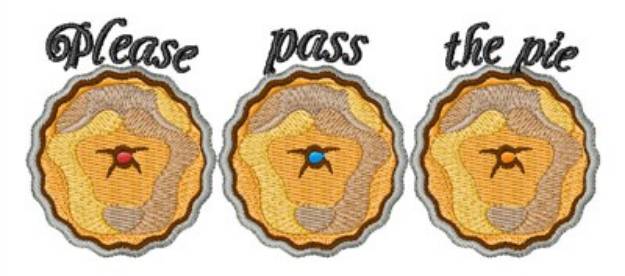 Picture of Please Pass the Pie Machine Embroidery Design