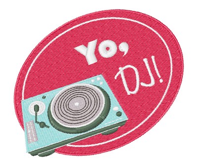 Yo, DJ! Machine Embroidery Design