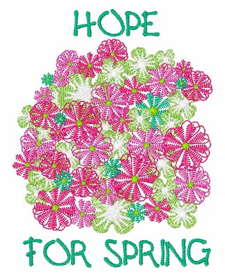 Hope for Spring Machine Embroidery Design
