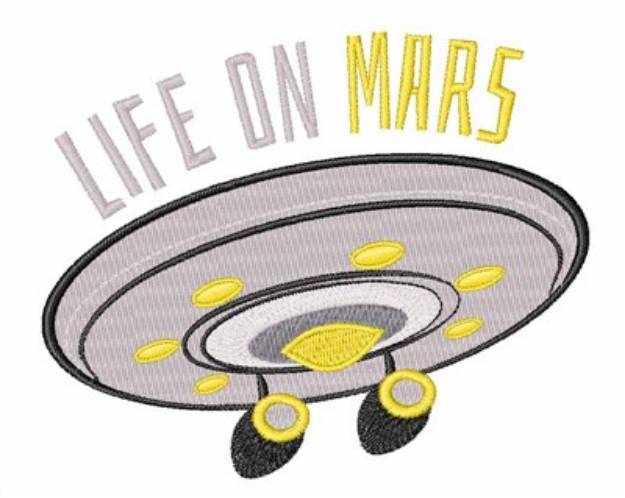 Picture of Life on Mars Machine Embroidery Design