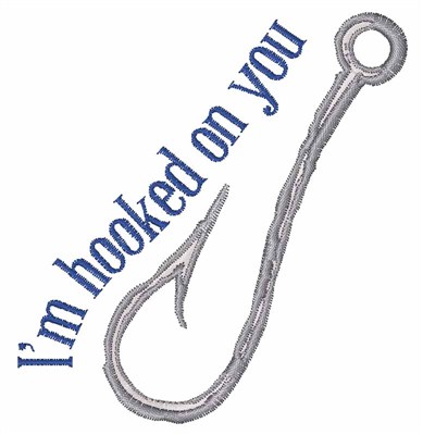 Hooked On You Machine Embroidery Design