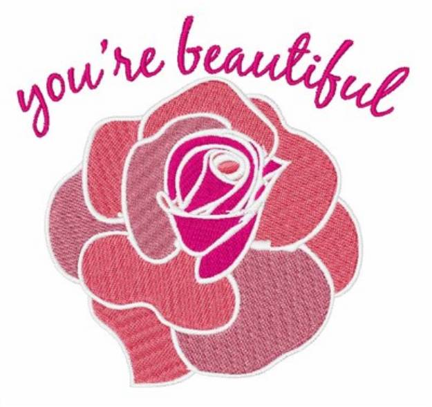 Picture of Youre Beautiful Machine Embroidery Design
