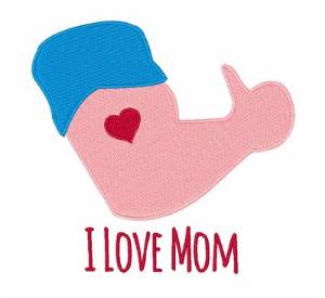 Picture of I Love Mom Machine Embroidery Design