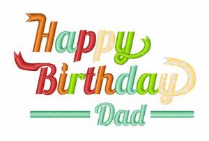 Picture of Happy Birthday Dad Machine Embroidery Design