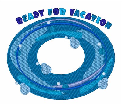 Ready For Vacation Machine Embroidery Design