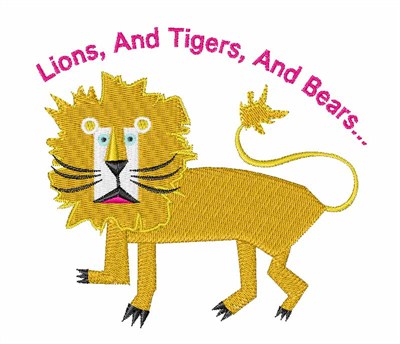 Lions Tigers And Bears Machine Embroidery Design