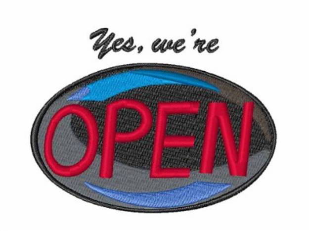 Picture of Yes Were Open Machine Embroidery Design