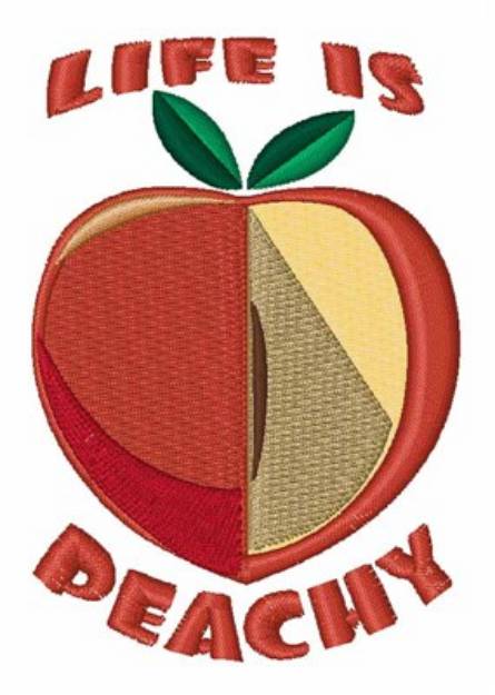 Picture of Life Is Peachy Machine Embroidery Design