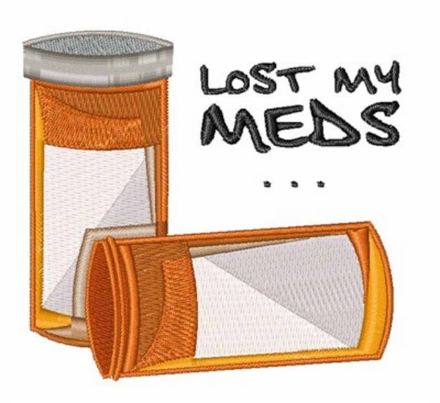 Picture of Lost My Meds Machine Embroidery Design