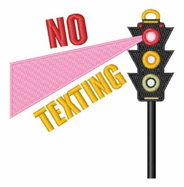 Picture of No Texting Machine Embroidery Design
