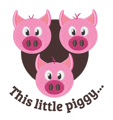 This Little Piggy Machine Embroidery Design
