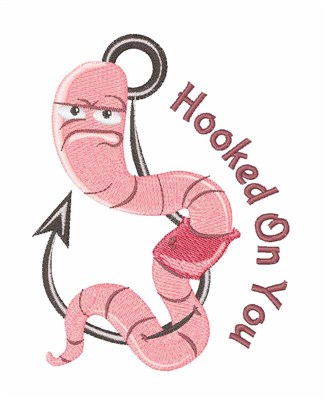 Hooked On You Machine Embroidery Design