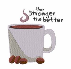 Picture of Stronger The Better Machine Embroidery Design