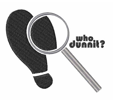 Who Dunnit Machine Embroidery Design