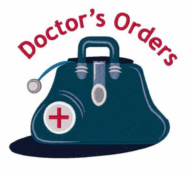 Picture of Doctors Orders Machine Embroidery Design
