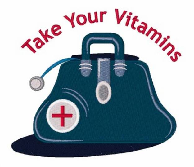 Picture of Take Your Vitamins Machine Embroidery Design