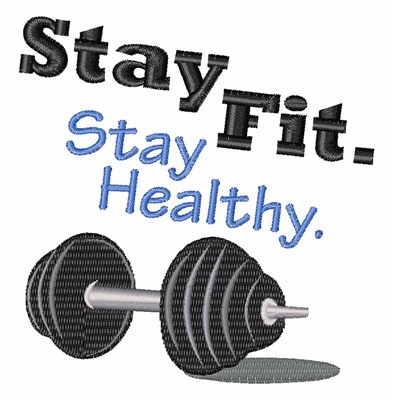 Stay Fit Machine Embroidery Design