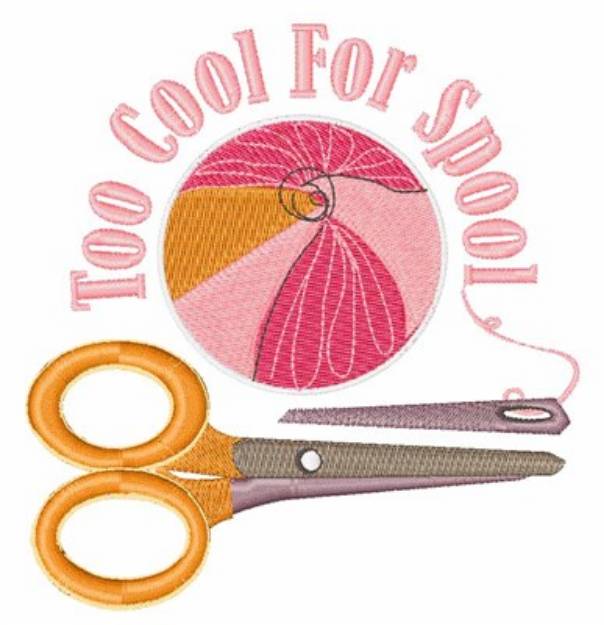 Picture of Too Cool For Spool Machine Embroidery Design