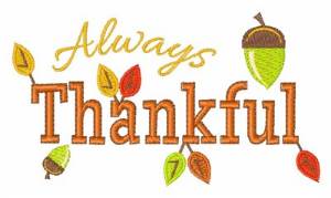 Picture of Always Thankful Machine Embroidery Design