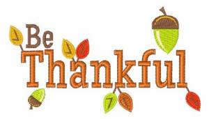 Picture of Be Thankful Machine Embroidery Design