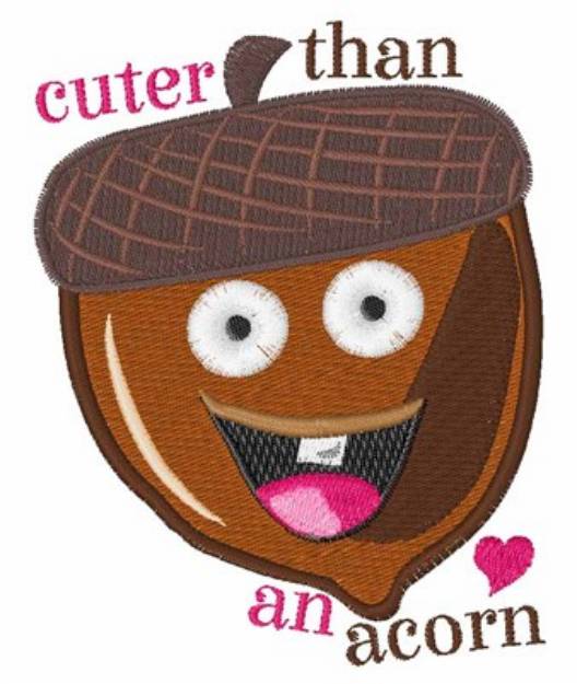 Picture of Cuter Than Acorn Machine Embroidery Design