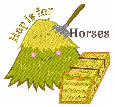 Hay For Horses Machine Embroidery Design