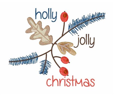 Holly Jolly Christmas Machine Embroidery Design