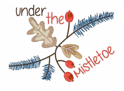 Under The Mistletoe Machine Embroidery Design