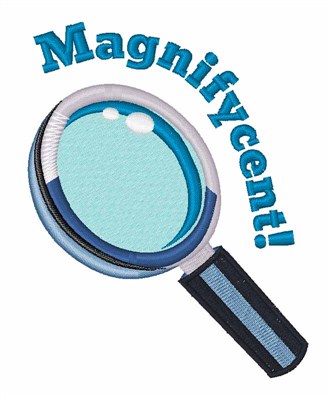 Magnifycent Machine Embroidery Design