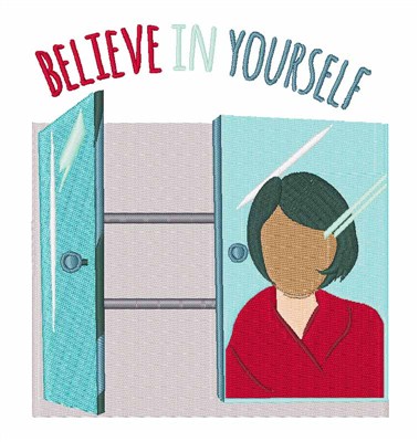 Believe In Yourself Machine Embroidery Design