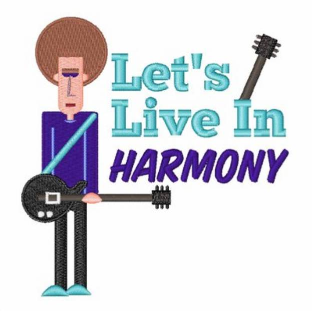 Picture of Live in Harmony Machine Embroidery Design