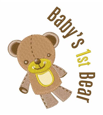 Babys 1st Bear Machine Embroidery Design