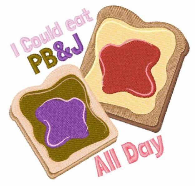 Picture of Eat PB&J All Day Machine Embroidery Design