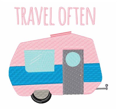 Travel Often Machine Embroidery Design