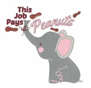 Picture of Job Pays Peanuts Machine Embroidery Design