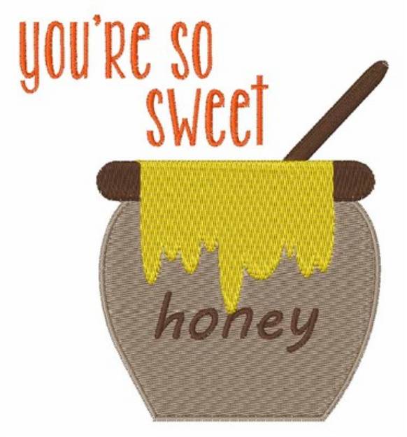 Picture of Youre So Sweet Machine Embroidery Design