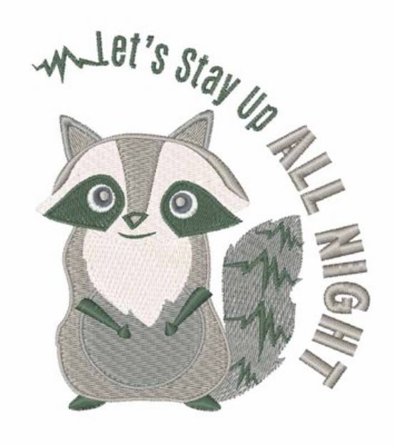 Picture of Lets Stay Up Machine Embroidery Design
