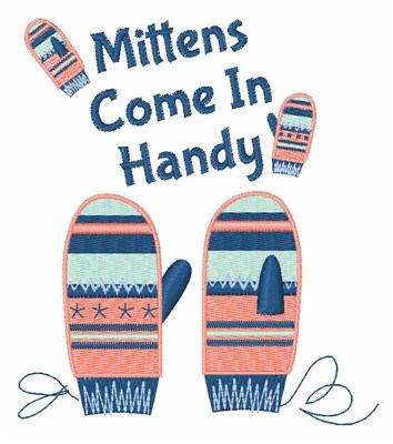 Mittens Come In Handy Machine Embroidery Design