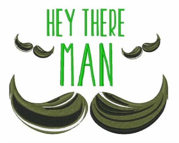 Picture of Hey There Man Machine Embroidery Design