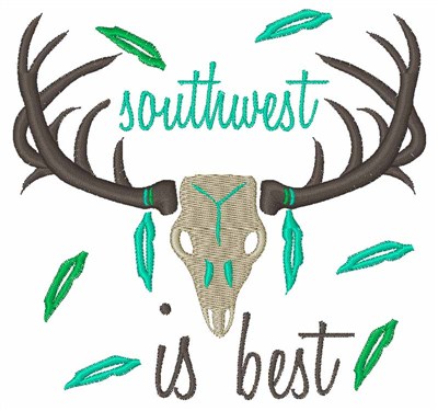 Southwest Is Best Machine Embroidery Design