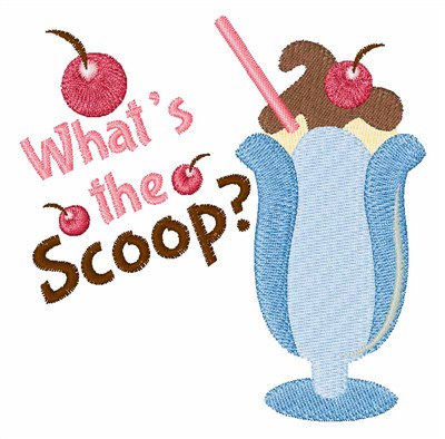 Whats The Scoop Machine Embroidery Design