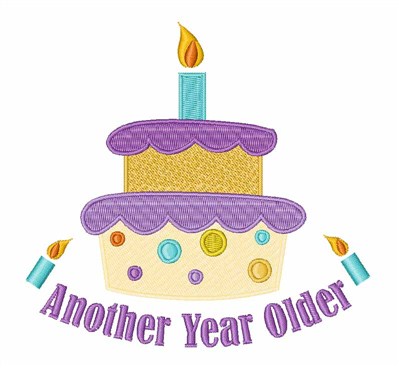 Another Year Older Cake Machine Embroidery Design