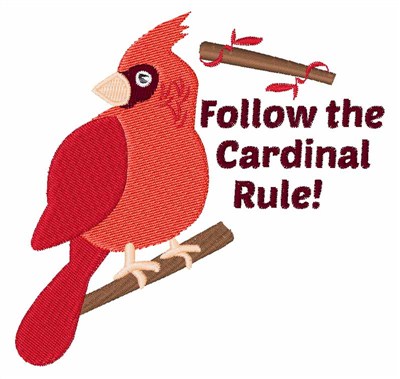 Follow The Cardinal Rule! Machine Embroidery Design