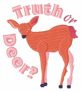 Picture of Truth Or Deer Machine Embroidery Design