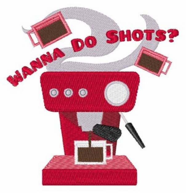 Picture of Coffee Shots Machine Embroidery Design