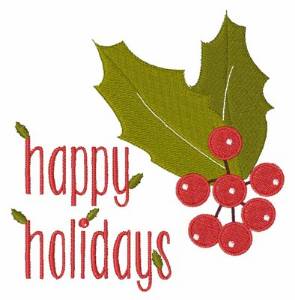 Picture of Happy Holidays Holly Machine Embroidery Design