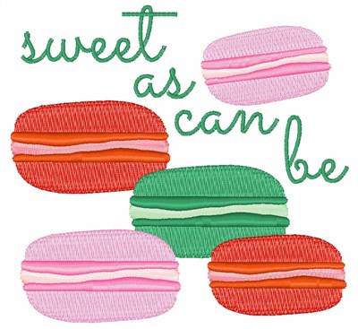 Sweet As Can Be Machine Embroidery Design