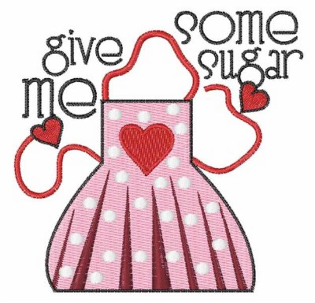 Picture of Give Me Some Sugar Machine Embroidery Design
